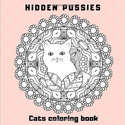 Cats Coloring Book: Hidden Pussies