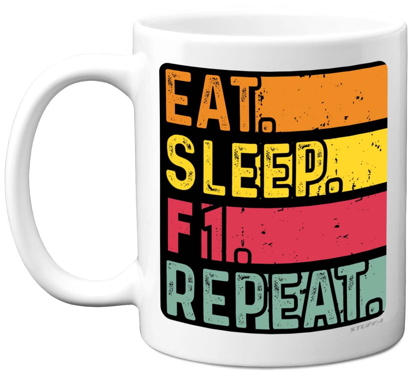 Stuff4 Birthday Mug Gifts for Men Women Him Her - Eat, Sleep, F1, Repeat - Funny Happy Birthday Present Gift for Formula One Motorsport Lovers, 11oz Ceramic Dishwasher Safe Premium Mugs