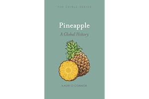 Pineapple: A Global History