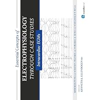 Case Studies in Clinical Cardiac Electrophysiology: Miller MD