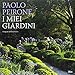 I miei giardini by