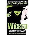 Wicked: The Life and Times of the Wicked Witch of the West (Wicked Years, 1)