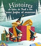 Histoires de lutins de Noël à lire avec papa et maman by 
