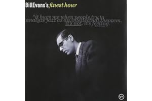Bill Evans' Finest Hour