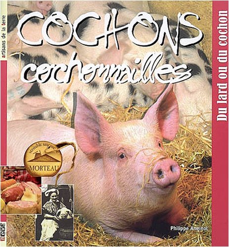 Cochons, cochonailles