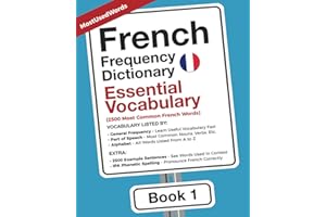 French Frequency Dictionary - Essential Vocabulary: 2500 Most Common French Words