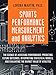 Sports Performance Measurement and Analytics: The Science of Assessing Performance, Predicting Future Outcomes, Interpreting Statistical Models, and Evaluating the Market Value of Athletes