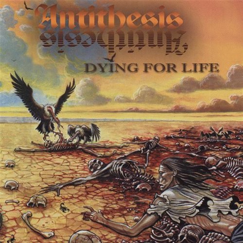 Cd antithesis dying for Life (786984997429)