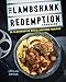 The Lambshank Redemption Cookbook: 50 blockbuster movie-inspired recipes