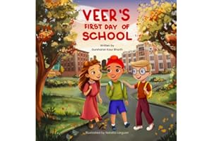 Veer's First Day of School (Veer’s Life & Lessons)