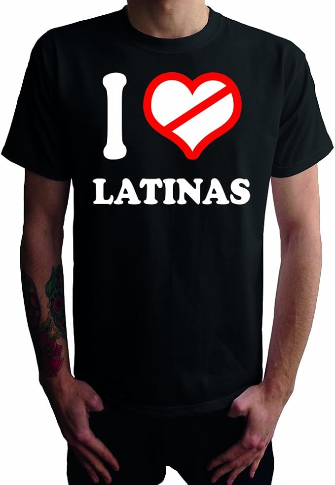 I do not love Latinas Men's TShirt Amazon.co.uk Clothing