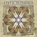 Celtic Blessings 2013 Wall Calendar by
