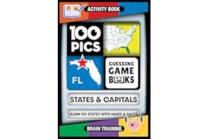 100 PICS States & Capitals Game Book - Guess US States & Capitals - Identify USA using anagram and picture clues - maps, capi