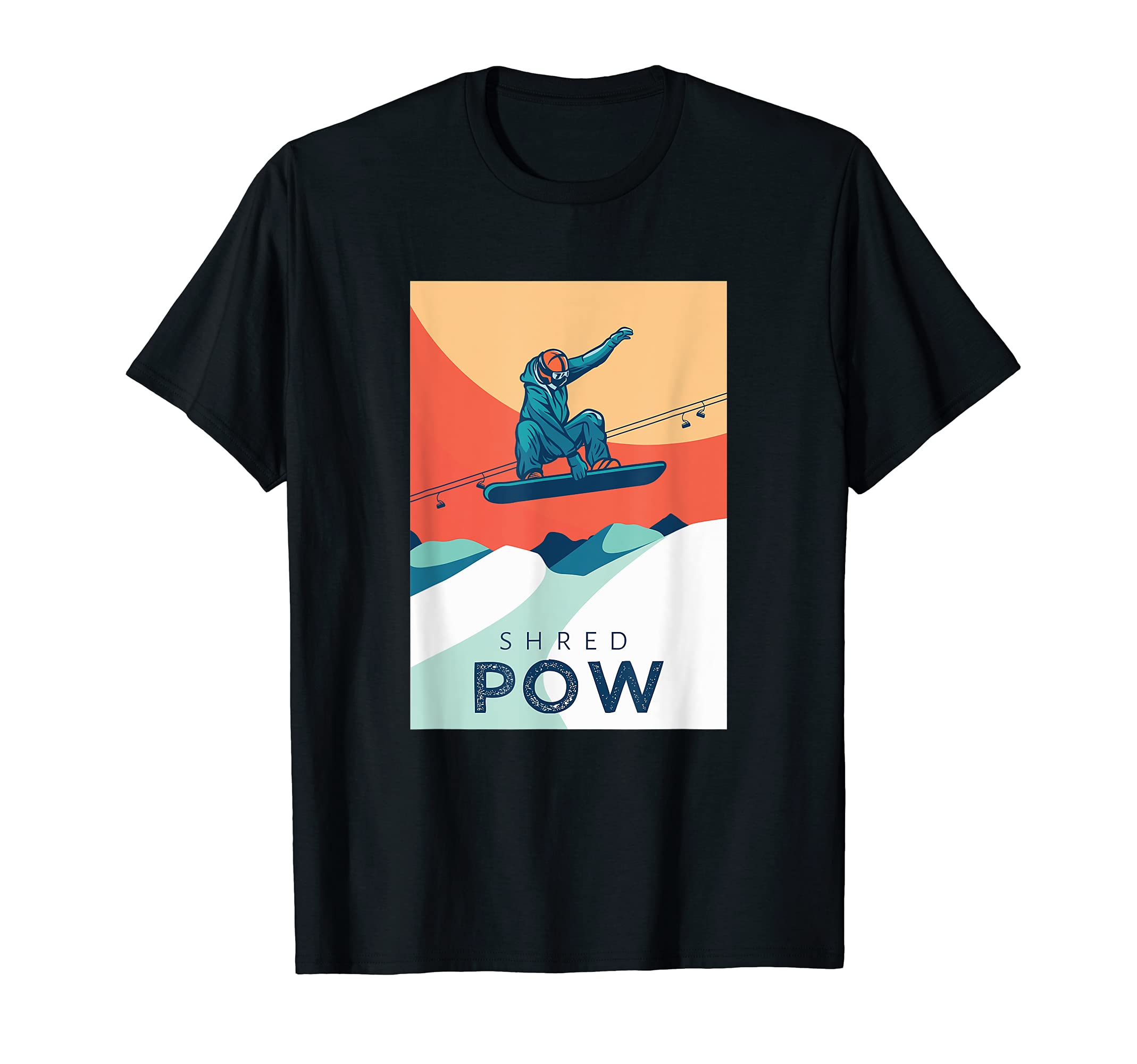 Shred Pow Snowboard Ski Snow Powder Winter Sports Gift T-Shirt