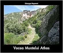 Vocea Muntelui Athos Giuseppe Bognanni 9781367813984 Amazon Com Books