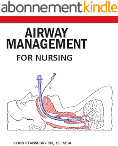 Download Advanced Airway Management for Nursing (English Edition) PDF