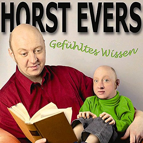 Gefuhltes Wissen Lubbe Audio Amazon De Wortart Evers Horst Bucher Horst evers, 1967 geboren in evershorst/niedersachsen, lebt als freier autor und kabarettist in berlin, wo er seit über zehn jahren allsonntäglich seine geschichten vorträgt. amazon de