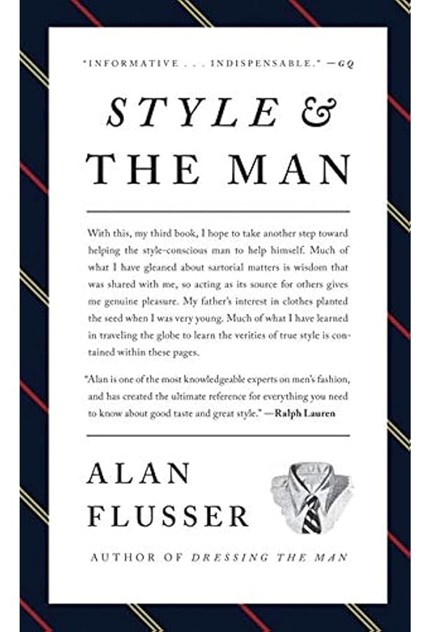 Clothes and the Man: The Principles of Fine Men's Dress: Flusser