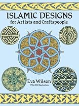 Islamic Designs for Artists and Craftspeople (Dover Pictorial Archive) Islamic Designs for Artists and Craftspeople (Dover Pictorial Archive)