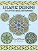 Islamic Designs for Artists and Craftspeople (Dover Pictorial Archive)