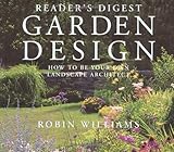 Image de Reader's Digest Garden Design: How to Be Your Own Landscape Architect