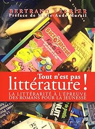 Tout n'est pas littérature !