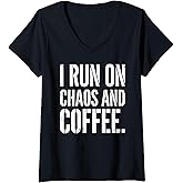Women's Chaos & Coffee Funny Distressed Quote Graphic Caffeine Lover V-Neck T-Shirt