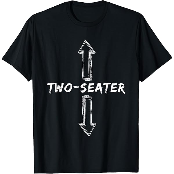 Amazon.com: Two Seater Shirt Two-Seater Shirt 2 Seater Shirt Two