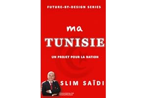 Ma Tunisie: Un projet pour la Nation