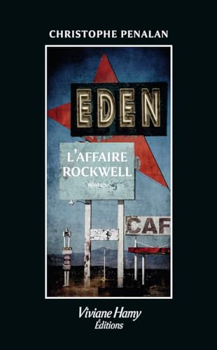 Eden: l'affaire Rockwell