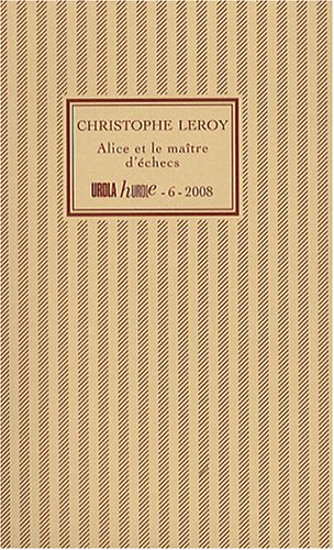 Alice et le maître d'échecs