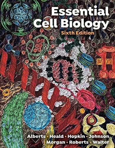Molecular Biology of the Cell (Sixth Edition) by Bruce Alberts