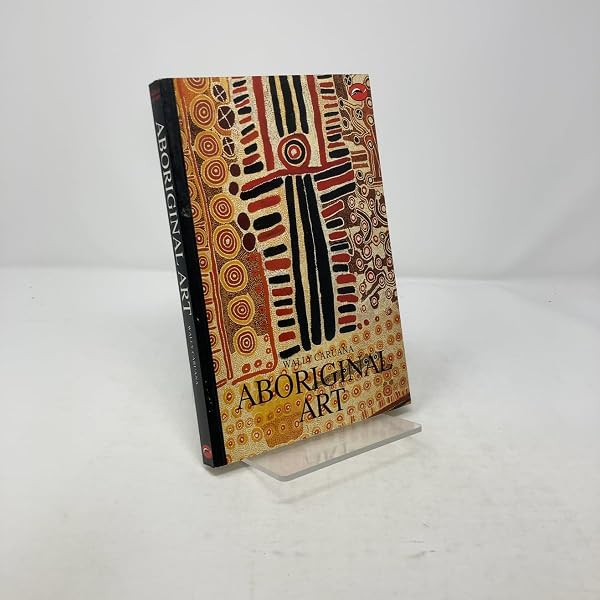 Aboriginal Art (World of Art): Caruana, Wally: 9780500202647