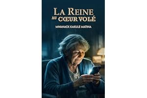 La Reine au cœur volé