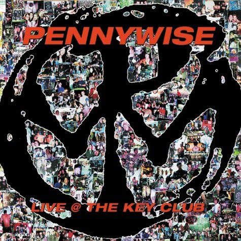 Live at the Key Club by PENNYWISE (2000-10-24)