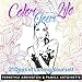 Color Your Life: 21 Days of Loving Yourself by 