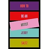 How to Be an Artist