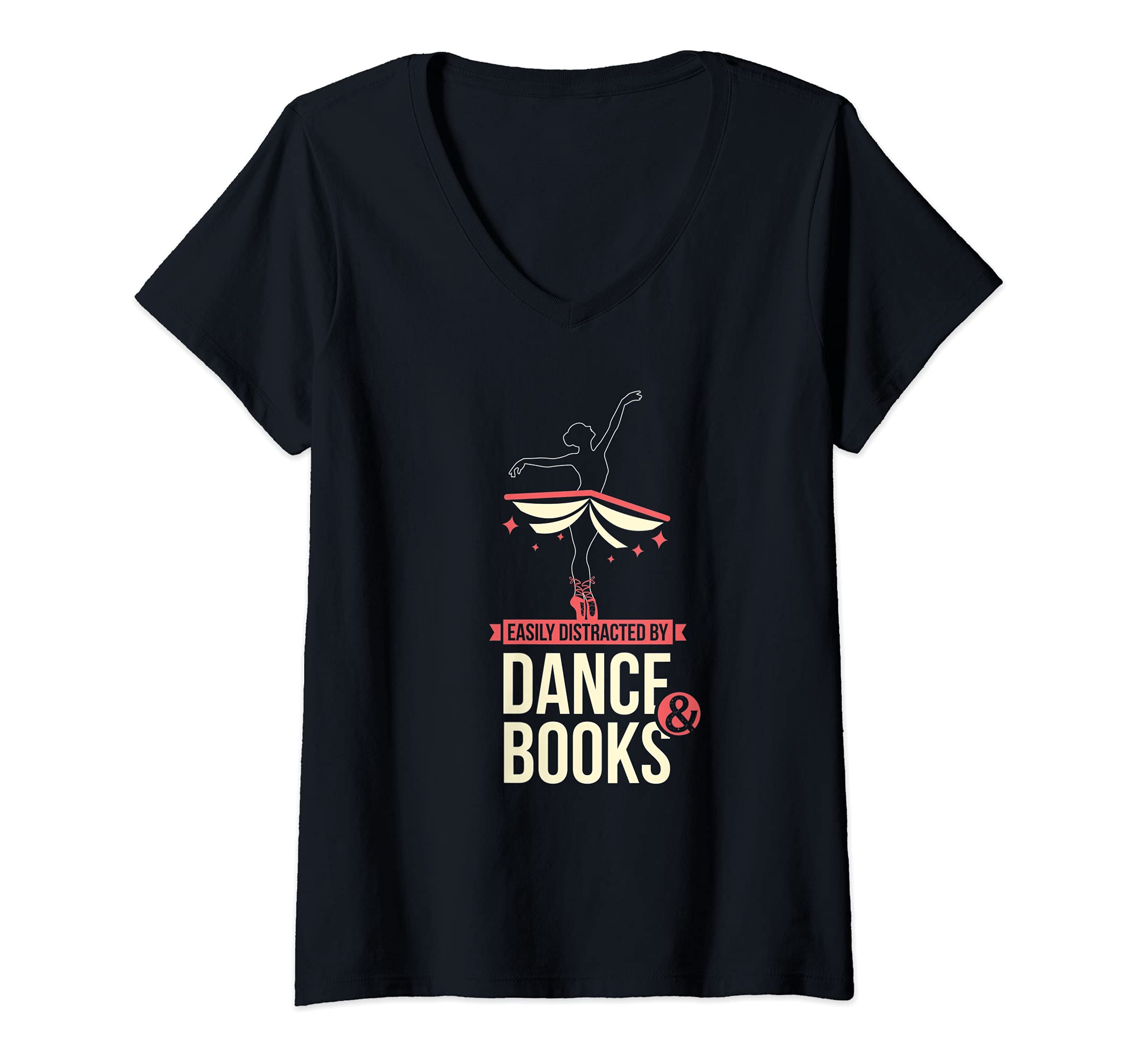 Womens Easily Distracted By Dance And Book I Ballet Book V-Neck T-Shirt