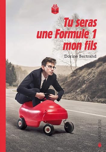 Download Tu seras une Formule 1, mon fils PDF