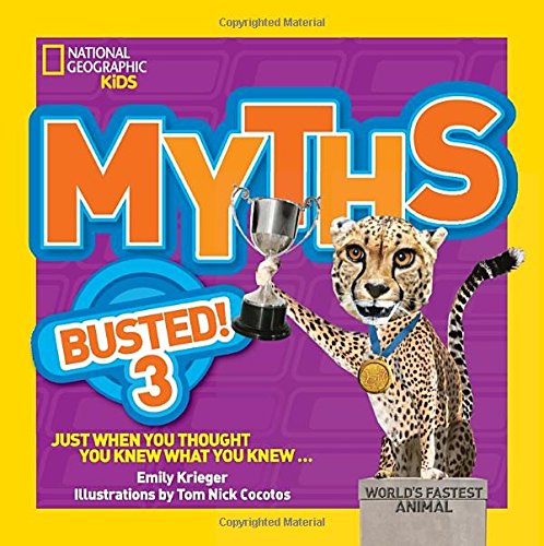 Myths Busted! 3: Just When You Thought You Knew What You Knew
