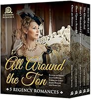 All Around the Ton: 5 Regency Romances