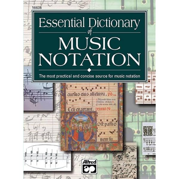 Essential Dictionary of Music: The Most Practical and Useful Music