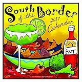 2017 South of the Border Wall Calendar by 