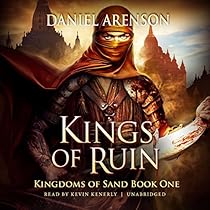 Kings of Ruin: Kingdoms of Sand, Book 1 Kings of Ruin: Kingdoms of Sand, Book 1