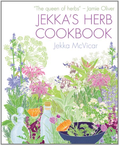 Jekka's Herb Cookbook by Jekka McVicar