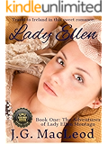 Lady Ellen: The Adventures of Lady Ellen Montagu