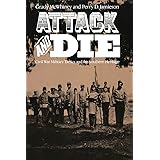 Attack and Die: Civil War Military Tactics and the Southern Heritage