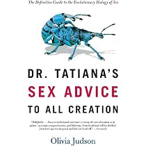 Amazon.com: Dr. Tatiana's Sex Advice to All Creation: The ...