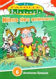 La Famille Delajungle - Héros Des Animaux