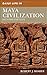 Daily Life in Maya Civilization (The Greenwood Press Daily Life Through History Series)